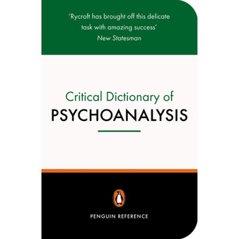 A Critical Dictionary of Psychoanalysis - ISBN 9780140513103