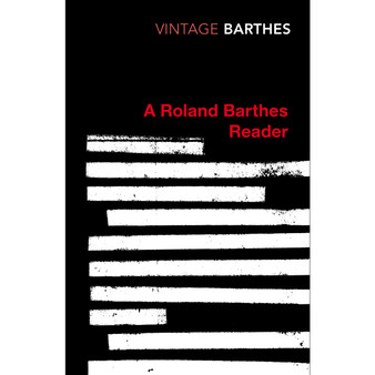 A Roland Barthes Reader - ISBN 9780099224914