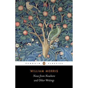 News from Nowhere and Other Writings - ISBN 9780140433302