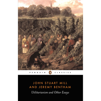 Utilitarianism and Other Essays - ISBN 9780140432725