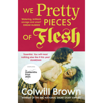 We Pretty Pieces of Flesh - ISBN 9781529929515