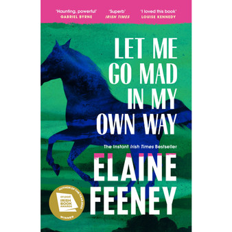 Let Me Go Mad in My Own Way - ISBN 9781529967463