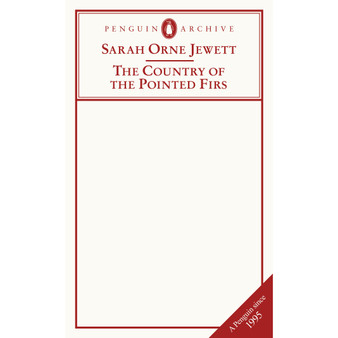 The Country of the Pointed Firs - ISBN 9780241752203