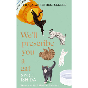 We'll Prescribe You a Cat - ISBN 9781529936711