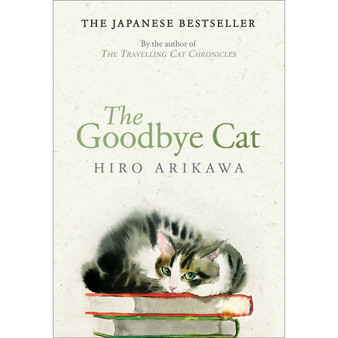 The Goodbye Cat - ISBN 9780857529138