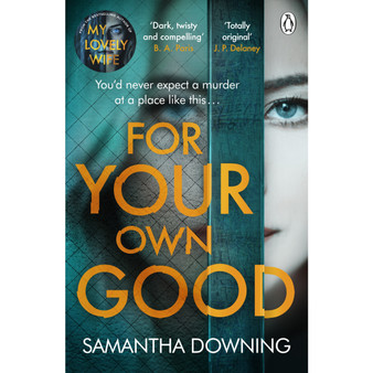 For Your Own Good - ISBN 9781405945639