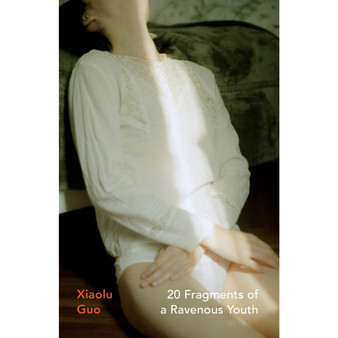 20 Fragments of a Ravenous Youth - ISBN 9781784877446