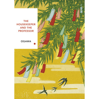 The Housekeeper and the Professor (Vintage Classics Japanese Series) - ISBN 9781784875442
