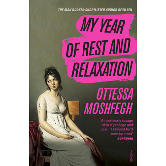 My Year of Rest and Relaxation - ISBN 9781784707422