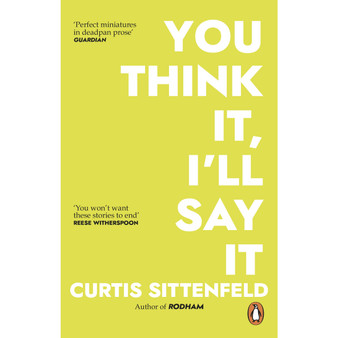 You Think It, I'll Say It - ISBN 9781784164409