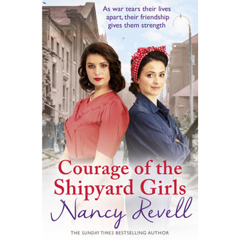 Courage of the Shipyard Girls - ISBN 9781787460843