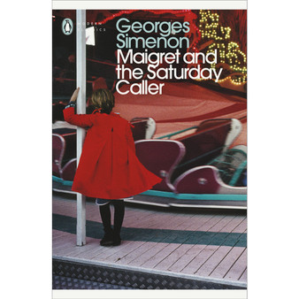 Maigret and the Saturday Caller - ISBN 9780241303955