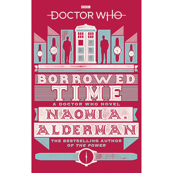 Doctor Who: Borrowed Time - ISBN 9781785943720