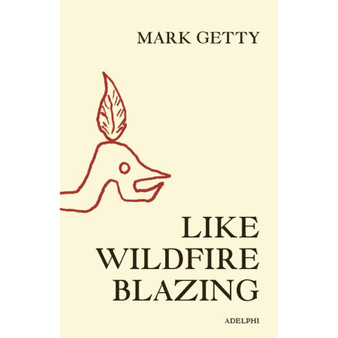 Like Wildfire Blazing - ISBN 9780956238795