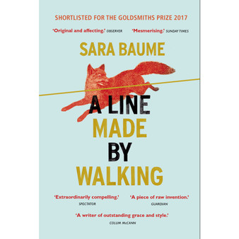 A Line Made By Walking - ISBN 9780099592754