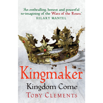 Kingmaker: Kingdom Come - ISBN 9781784752620