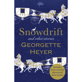 Snowdrift and Other Stories (includes three new recently discovered short stories) - ISBN 9781784756130