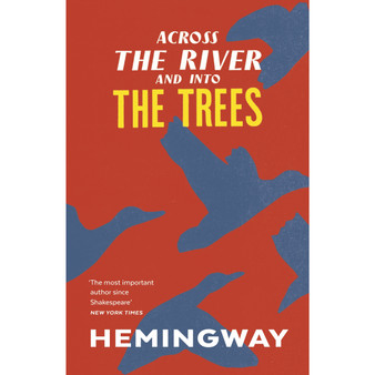 Across the River and into the Trees - ISBN 9781784872038
