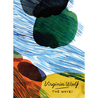 The Waves (Vintage Classics Woolf Series) - ISBN 9781784870843