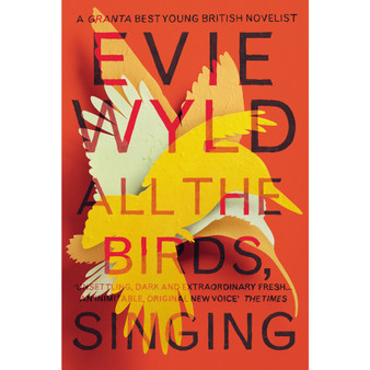 All the Birds, Singing - ISBN 9780099572374