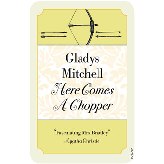 Here Comes a Chopper - ISBN 9780099582243