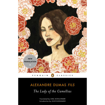 The Lady of the Camellias - ISBN 9780143107026