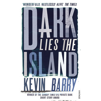 Dark Lies the Island - ISBN 9780099575078