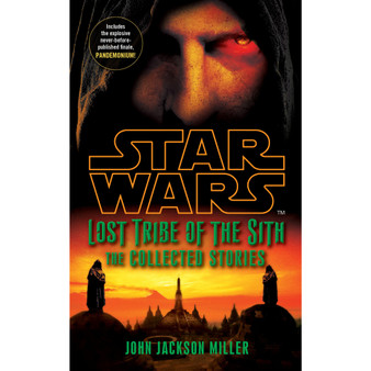 Star Wars Lost Tribe of the Sith: The Collected Stories - ISBN 9780099542940