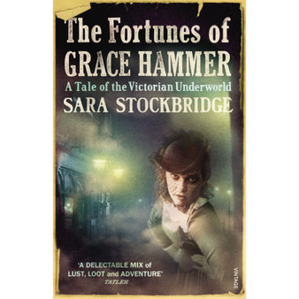 The Fortunes of Grace Hammer - ISBN 9780099520955