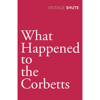 What Happened to the Corbetts - ISBN 9780099529972
