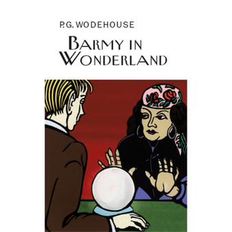 Barmy in Wonderland - ISBN 9781841591629