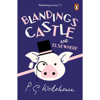 Blandings Castle and Elsewhere - ISBN 9780099513834