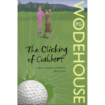 The Clicking of Cuthbert - ISBN 9780099513865