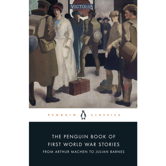 The Penguin Book of First World War Stories - ISBN 9780141442150