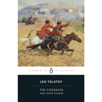 The Cossacks and Other Stories - ISBN 9780140449594