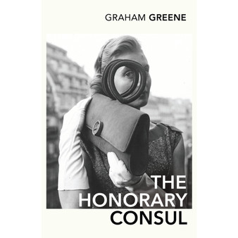 The Honorary Consul - ISBN 9780099478386