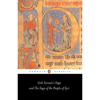 Gisli Sursson's Saga and the Saga of the People of Eyri - ISBN 9780140447729