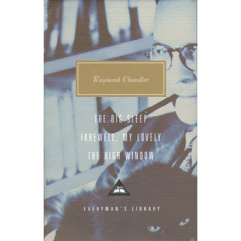 The Big Sleep, Farewell, My Lovely, The High Window - ISBN 9781857152555