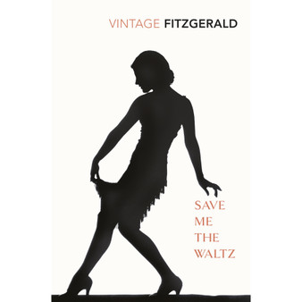 Save Me The Waltz - ISBN 9780099286554