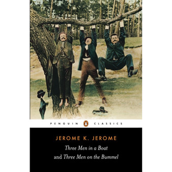 Three Men in a Boat and Three Men on the Bummel - ISBN 9780140437508