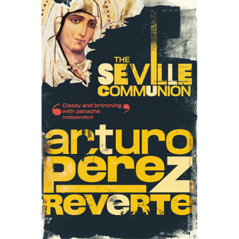 The Seville Communion - ISBN 9780099453963