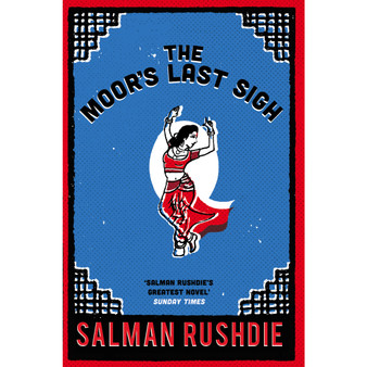 The Moor's Last Sigh - ISBN 9780099592419