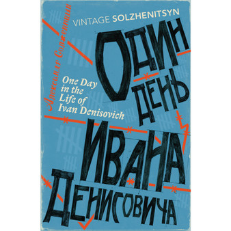 One Day in the Life of Ivan Denisovich - ISBN 9780099449270