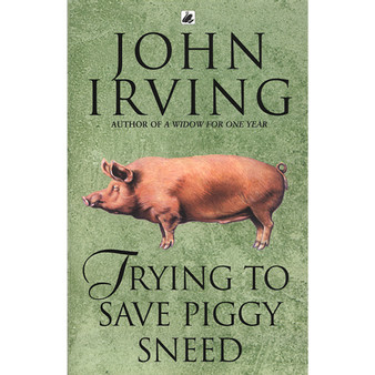 Trying To Save Piggy Sneed - ISBN 9780552995733