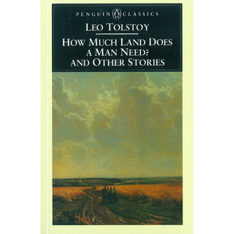 How Much Land Does a Man Need? & Other Stories - ISBN 9780140445060