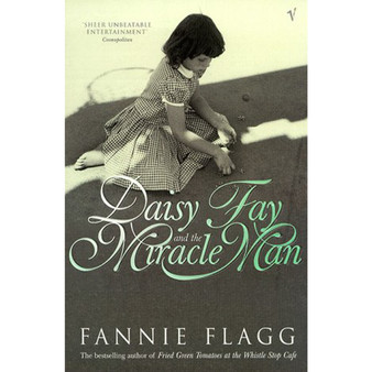 Daisy Fay And The Miracle Man - ISBN 9780099297215