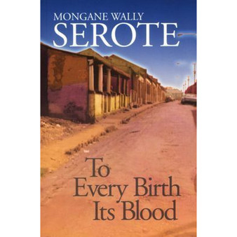To Every Birth Its Blood - ISBN 9780958470841