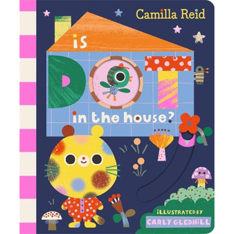 Is Dot in the House? - ISBN 9781035031719