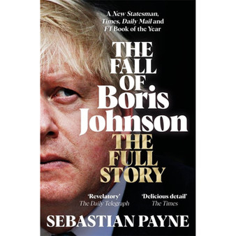 The Fall of Boris Johnson - ISBN 9781035016563