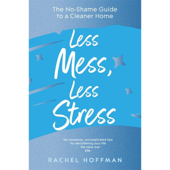 Less Mess, Less Stress - ISBN 9781035011162